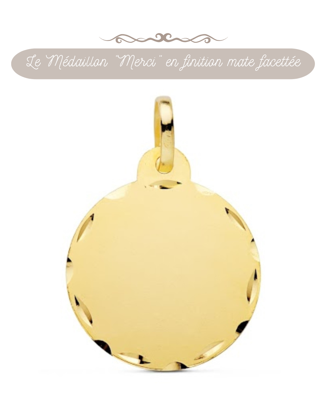 Médaille ou jeton "Merci" à graver, en or jaune 18 carats finition mate ou polie brillante